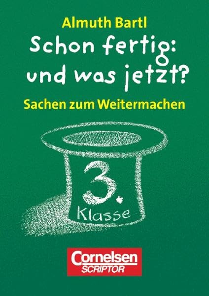 Lernkärtchen für Schnelldenker - Schon fertig: und was jetzt?: 3. Schuljahr - Sachen zum Weitermachen: 50 Karten und Leporello. In Faltschachtel Education & Training