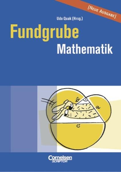 Fundgrube - Sekundarstufe I: Fundgrube Mathematik Education & Training