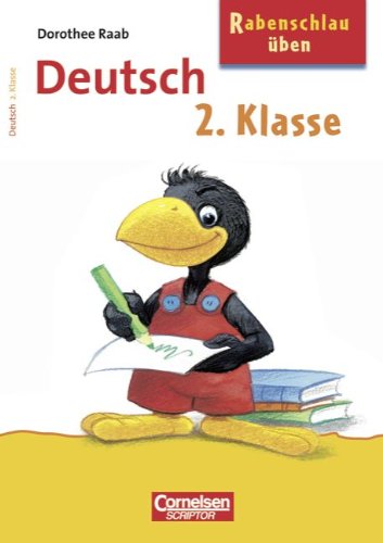 Dorothee Raab - Rabenschlau üben: 2. Schuljahr - Deutsch: Band 281. Arbeitsheft Business, Finance & Career