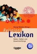 Scriptor Lexika: Religionslexikon: Daten, Fakten und Zusammenhänge Study Guides