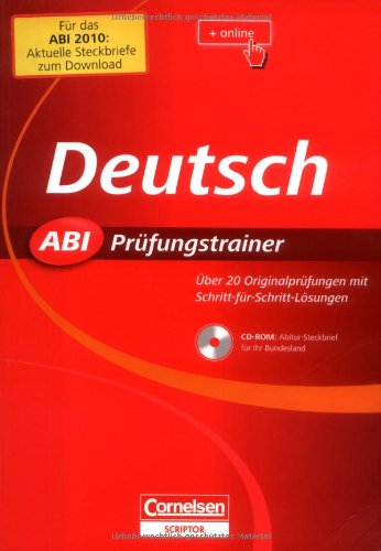 Abi Prüfungstrainer Deutsch (Buch+CD-ROM): Über 20 Originalprüfungen mit Schritt-für-Schritt-Lösungen Business, Finance & Career