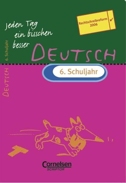 Product Image: Jeden Tag ein bisschen besser. Deutsch: 6. Schuljahr