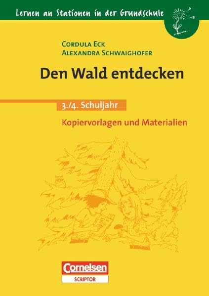 Lernen an Stationen in der Grundschule - Bisherige Ausgabe: 3./4. Schuljahr - Den Wald entdecken: Kopiervorlagen und Materialien Study Guides