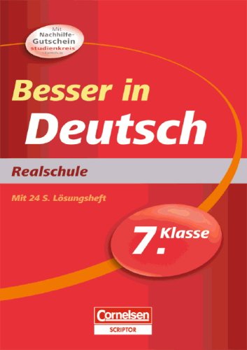 Besser in der Sekundarstufe I - Deutsch - Realschule: 7. Schuljahr - Übungsbuch mit separatem Lösungsheft (24 S.) Business, Finance & Career