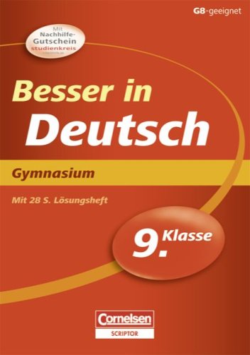 Besser in der Sekundarstufe I - Deutsch - Gymnasium: 9. Schuljahr - Übungsbuch mit separatem Lösungsheft (28 S.) Business, Finance & Career