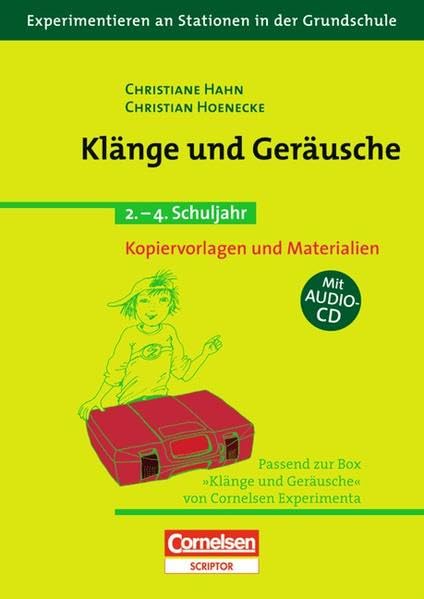 Experimentieren an Stationen in der Grundschule: Klänge und Geräusche: 2.-4. Schuljahr. Kopiervorlagen und Materialien mit Hör-CD Film, Art & Culture