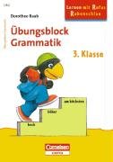 Dorothee Raab - Lernen mit Rufus Rabenschlau: 3. Schuljahr - Grammatik: Band 265. Übungsblock. Mindestabnahme: 5 Exemplare Study Guides