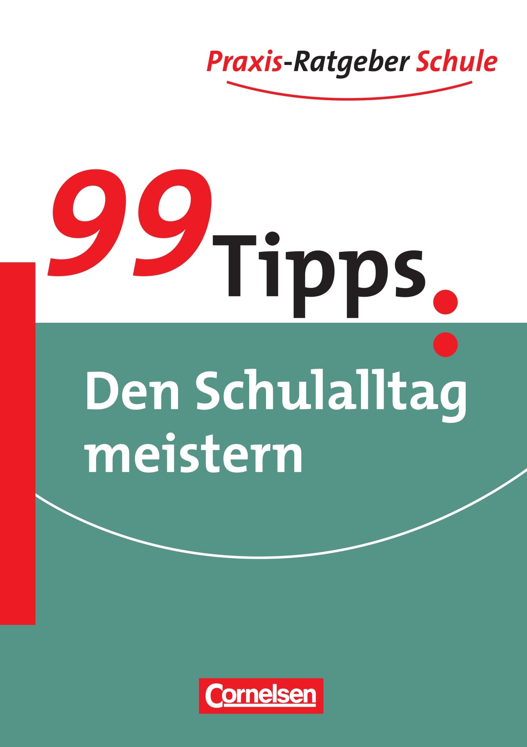 99 Tipps: Den Schulalltag meistern Books