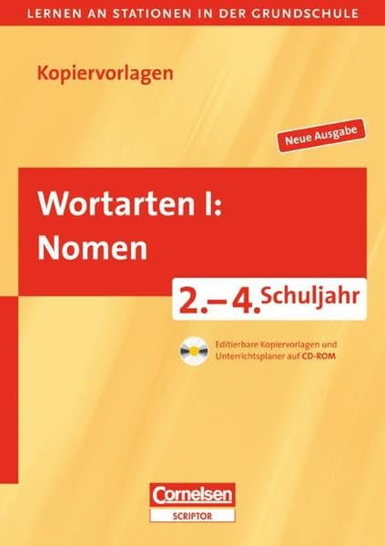 Lernen an Stationen in der Grundschule - Neue Ausgabe: 2.-4. Schuljahr - Wortarten I: Nomen: Kopiervorlagen mit CD-ROM Learning & Reference