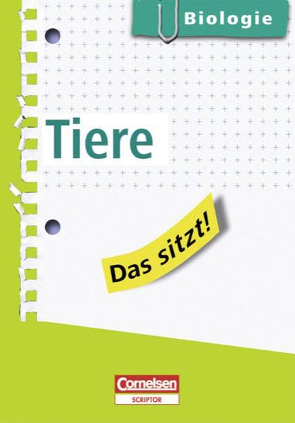 Das sitzt! - Biologie: Tiere: Heft im Hosentaschenformat. Mindestabnahme: 5 Exemplare Study Guides