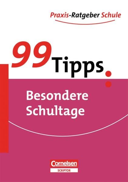 99 Tipps für besondere Schultage Politics & History