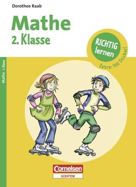 Dorothee Raab - Richtig lernen: 2. Schuljahr - Mathe: Arbeitsheft mit Tests, Lösungen und Stickern Study Guides