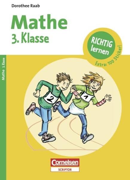 Dorothee Raab - Richtig lernen: 3. Schuljahr - Mathe: Arbeitsheft mit Tests, Lösungen und Stickern Study Guides