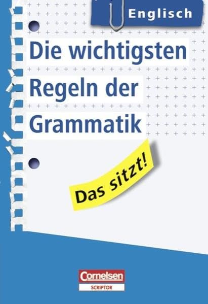 Das sitzt! - Englisch: Die wichtigsten Regeln der Grammatik: Heft im Hosentaschenformat. Mindestabnahme: 5 Exemplare Study Guides