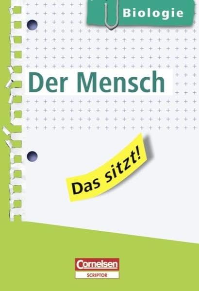 Das sitzt! - Biologie: Der Mensch: Heft im Hosentaschenformat. Mindestabnahme: 5 Exemplare Study Guides
