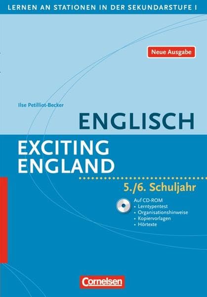 Lernen an Stationen in der Sekundarstufe I - Neue Ausgabe: Englisch: Exciting England: 5./6. Schuljahr. Kopiervorlagen mit CD-Extra. CD-ROM und CD auf ... CD-ROM und Audio-CD auf einem Datenträger Study Guides