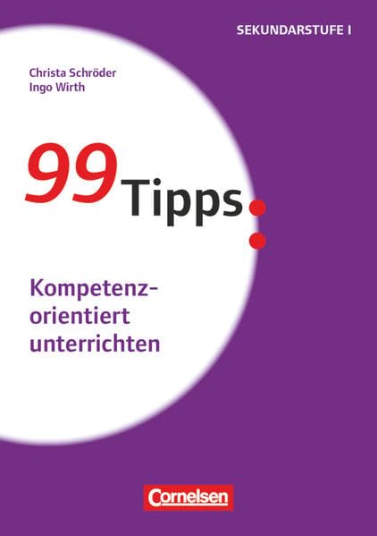 99 Tipps: Kompetenzorientiert unterrichten Books