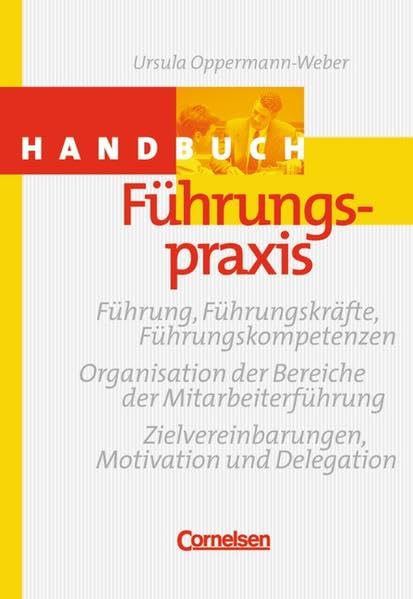 Handbuch Führungspraxis. book