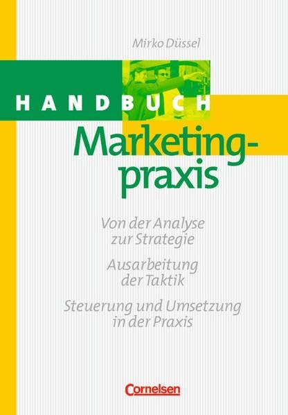 Handbücher Unternehmenspraxis: Handbuch Marketingpraxis Law