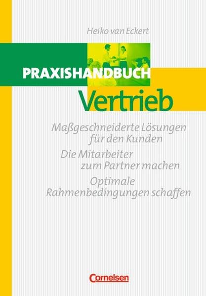Handbücher Unternehmenspraxis: Praxishandbuch Vertrieb Law