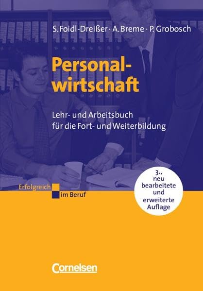 Erfolgreich im Beruf: Personalwirtschaft: Lehr- und Arbeitsbuch für die Aus- und Weiterbildung Law