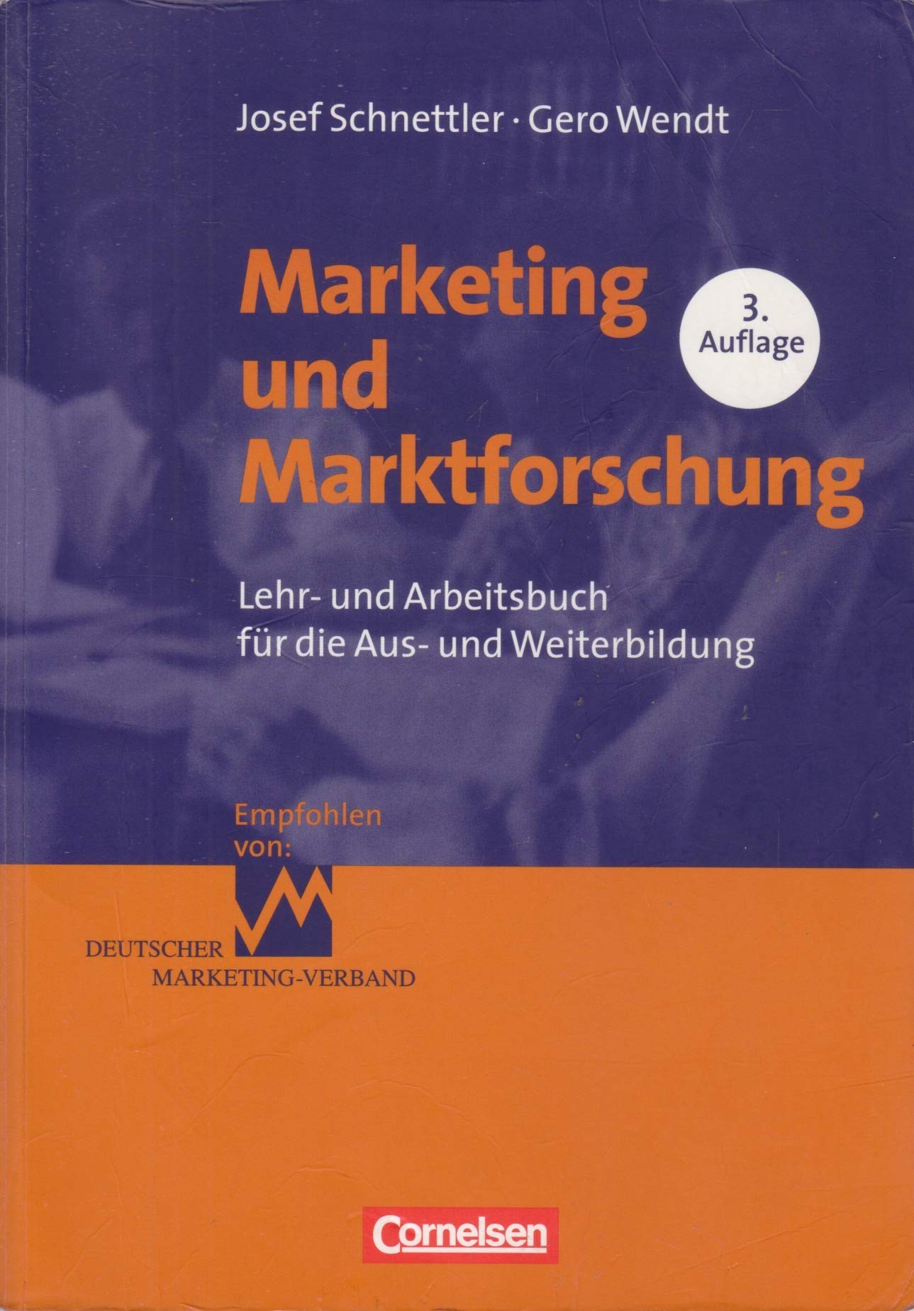 Erfolgreich im Beruf: Marketing und Marktforschung Law