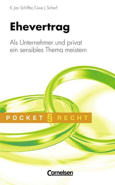 Pocket Recht: Ehevertrag: Als Unternehmer und privat ein sensibles Thema meistern Legal advice