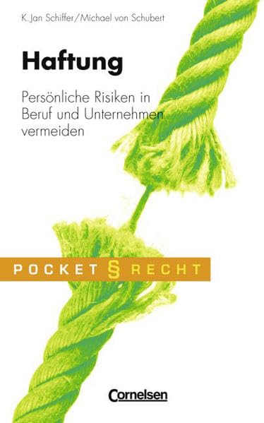 Pocket Recht: Haftung: Persönliche Risiken in Beruf und Unternehmen vermeiden Books