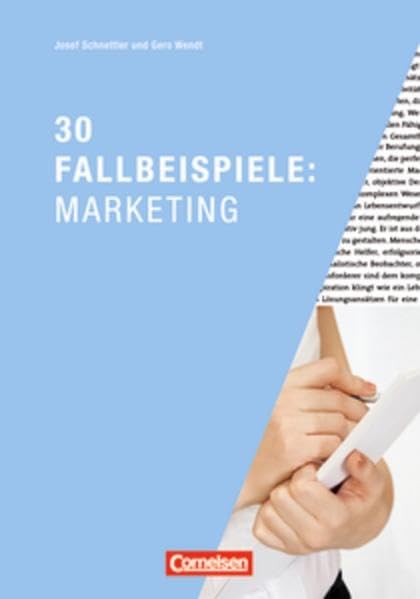 Marketingkompetenz: 30 Fallbeispiele: Marketing Law