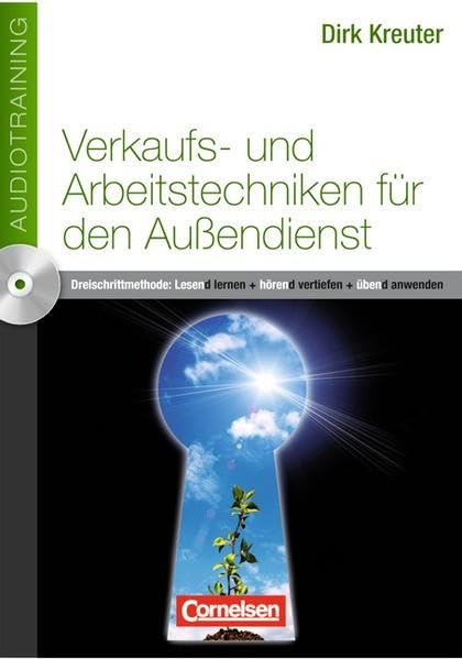 Berufskompetenz Audiotraining: Verkaufs- und Arbeitstechniken für den Außendienst: Buch mit CD Business, Finance & Career