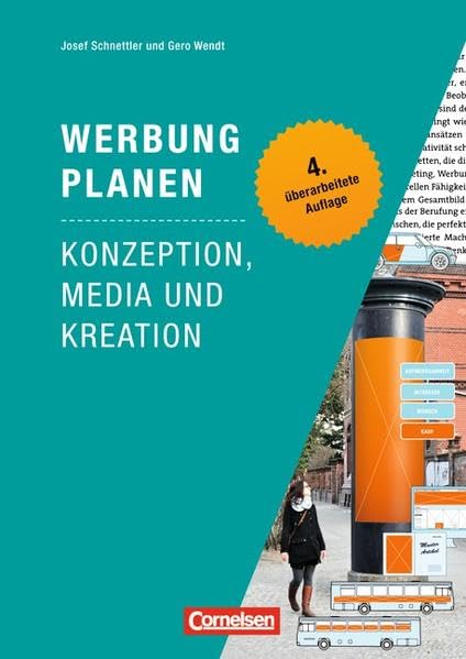 Marketingkompetenz: Werbung planen: Konzeption, Media und Kreation Law