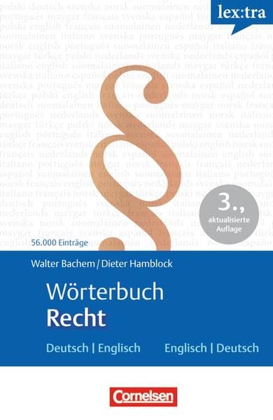 Lextra - Englisch - Fachwörterbücher: Wörterbuch Recht: Deutsch-Englisch/Englisch-Deutsch: 56.000 Einträge Law