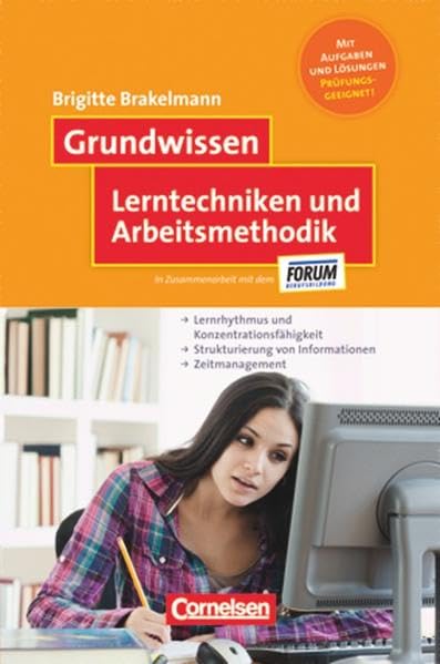 Grundwissen: Lerntechniken und Arbeitsmethodik Business, Finance & Career
