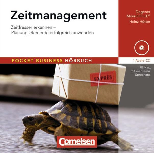 Pocket Business - Hörbuch: Zeitmanagement: Zeitfresser erkennen - Planungsinstrumente erfolgreich anwenden. Hör-CD: Zeitfresser erkennen, ... (Hrsg.). Mit mehreren Sprechern Social Sciences