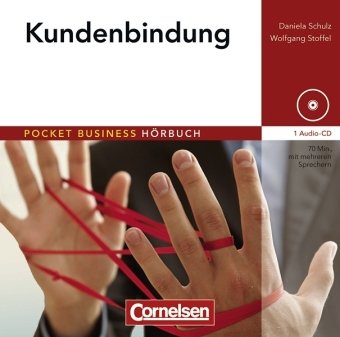 Pocket Business - Hörbuch: Kundenbindung: Hör-CD Business, Finance & Career