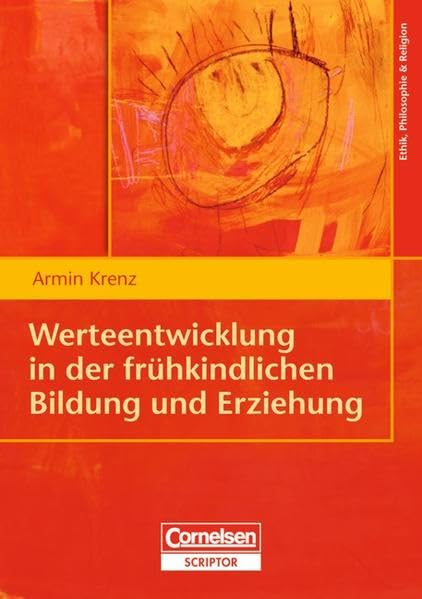 Werteentwicklung in der frühkindlichen Bildung und Erziehung Books