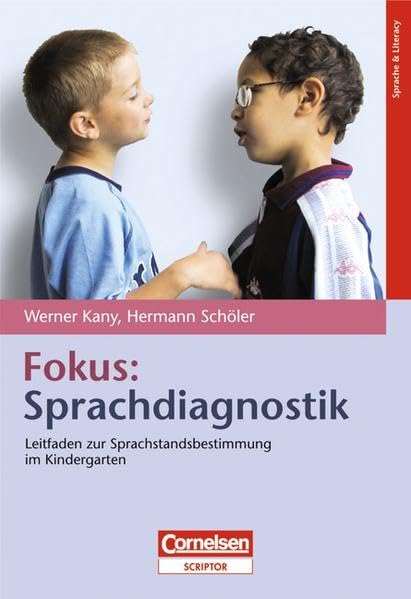 Fokus: Sprachdiagnostik: Leitfaden zur Sprachstandsbestimmung im Kindergarten Books