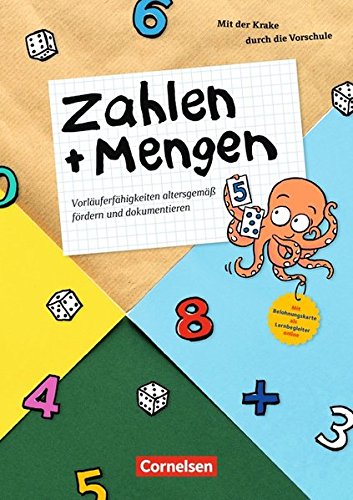 Mit der Krake durch die Vorschule / Zahlen und Mengen: Mit Krake durch die Vorschule: Zahlen und Mengen: Vorläuferfähigkeiten altersgemäß fördern und dokumentieren. Kopiervorlagen Books