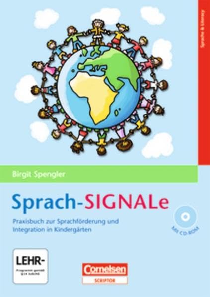 Sprach-SIGNALe: Praxisbuch zur Sprachförderung und Integration in Kindergärten. Buch mit CD-ROM Books