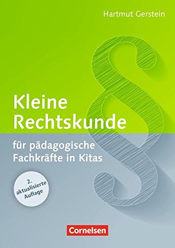Kleine Rechtskunde für pädagogische Fachkräfte in Kitas Books