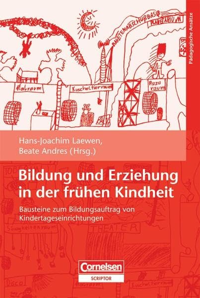 Bildung und Erziehung in der frühen Kindheit: Bausteine zum Bildungsauftrag von Kindertageseinrichtungen Books