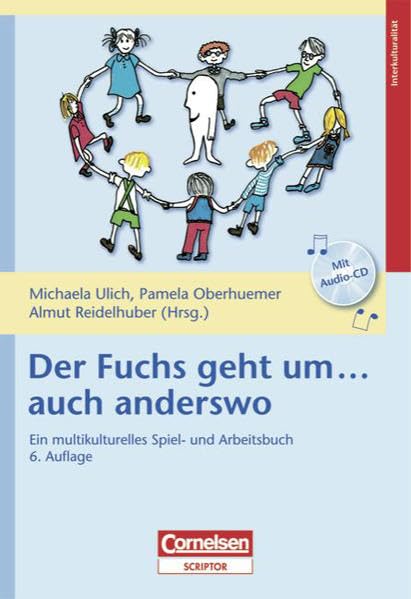 Interkulturalität: Der Fuchs geht um ... auch anderswo: Ein multikulturelles Spiel- und Arbeitsbuch. Buch mit Hör-CD Politics & History
