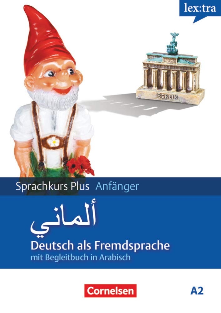 Lextra - Deutsch als Fremdsprache - Sprachkurs Plus: Anfänger - A1/A2: Lehrbuch mit Audios online - Mit Begleitbuch: Ausgangssprache Arabisch Learning & Reference