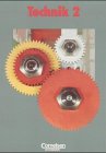 Technik - Allgemeine Ausgabe: Teil 2 - Schülerbuch Learning & Reference