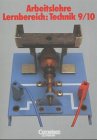 Technik - Nordrhein-Westfalen: Technik, Ausgabe Nordrhein-Westfalen, Lernbereich Technik 9/10 Learning & Reference