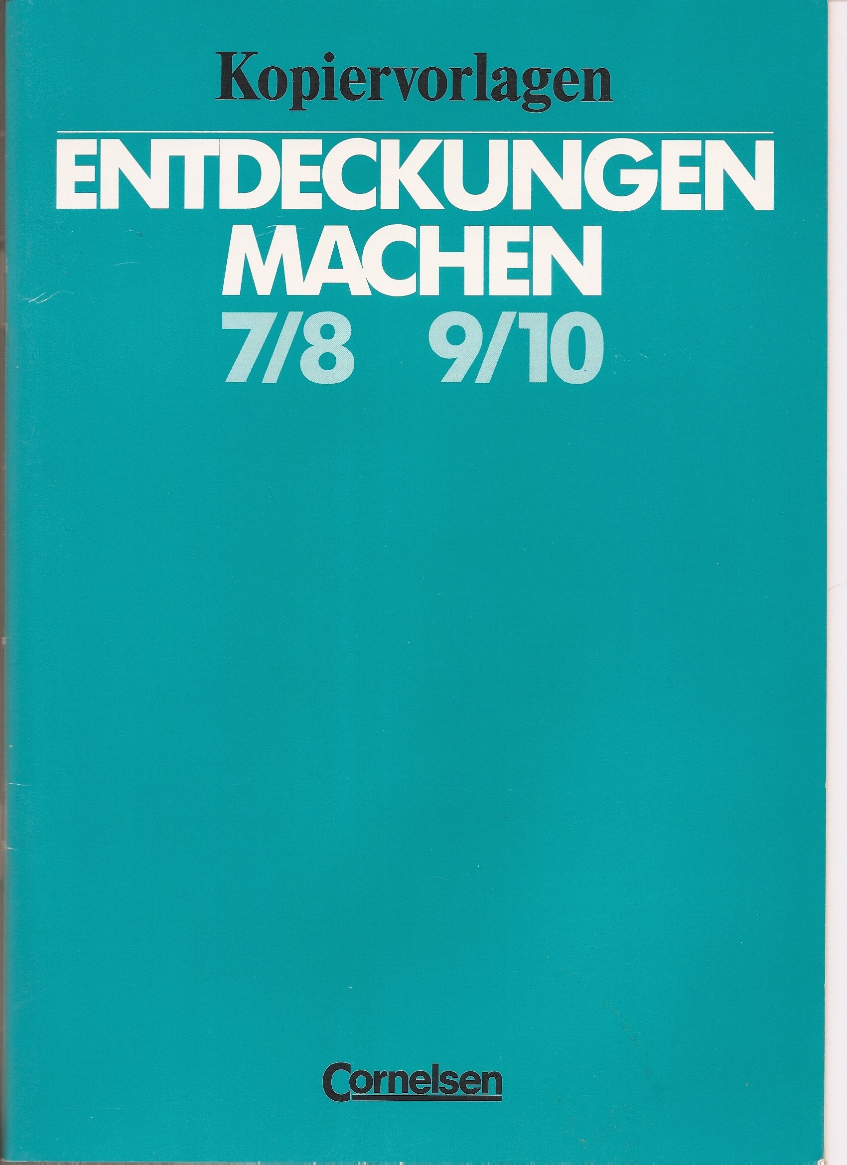 Entdeckungen machen 7/8 9/10 (Kopiervorlagen) Books