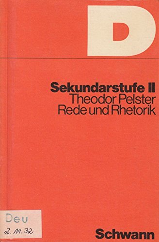 Leistungskurse Deutsch: Rede und Rhetorik: Schülerbuch Natural Sciences