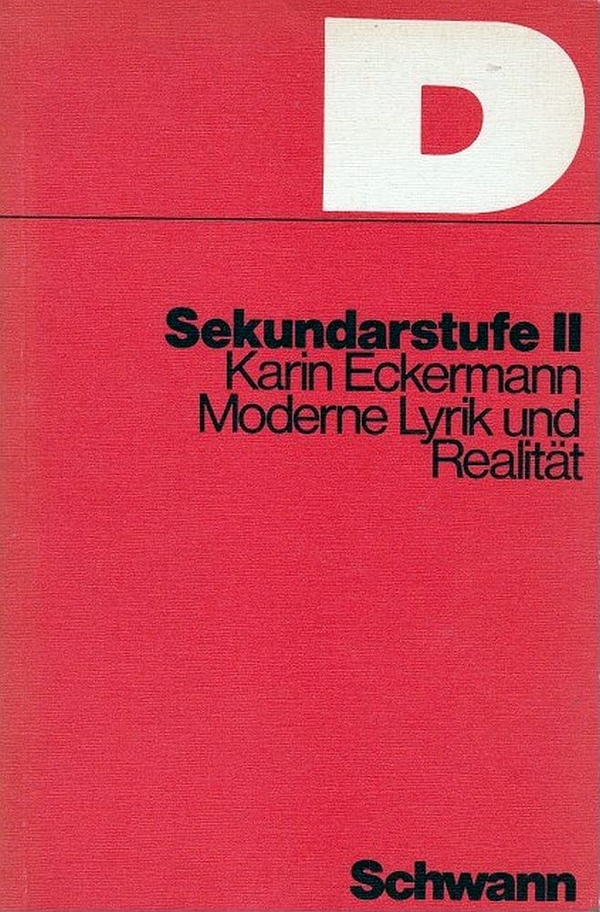 Moderne Lyrik und Realität, Sekundarstufr II Study Guides