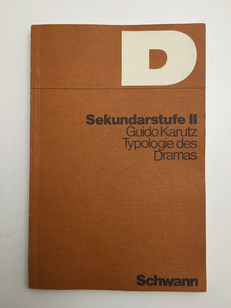 Leistungskurse Deutsch: Typologie des Dramas. Sekundarstufe II Books