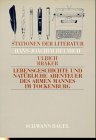 Stationen der Literatur, Lebensgeschichte und natürliche Abenteuer des armen Mannes im Trockenburg Books
